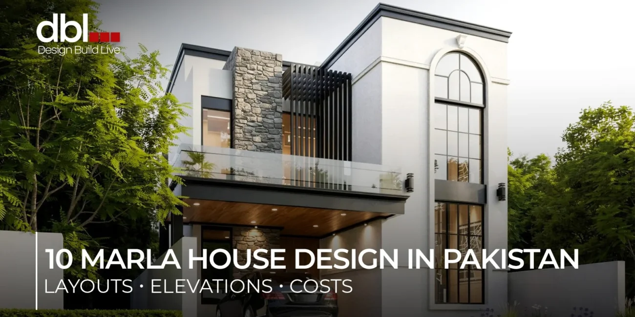 10 Marla House Design Ideas in Pakistan: A 2026 Guide